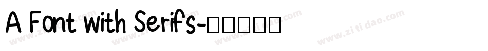A Font with Serifs字体转换